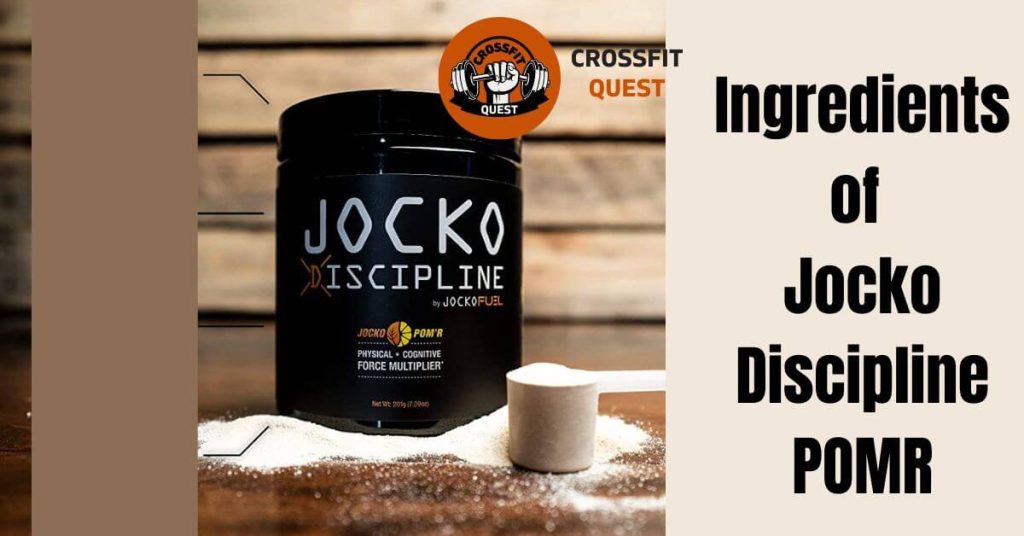 Ingredients of Jocko Discipline POMR Supplement