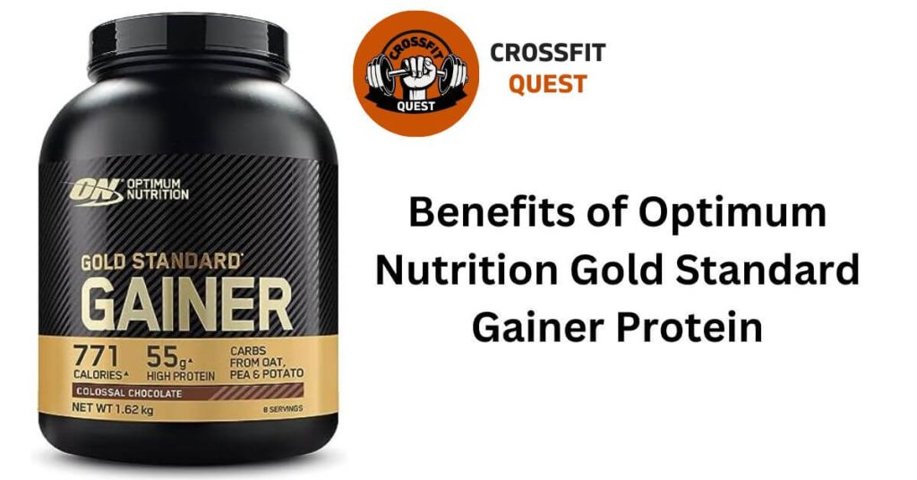 Benefits of Optimum Nutrition Gold Standard Gainer Protein