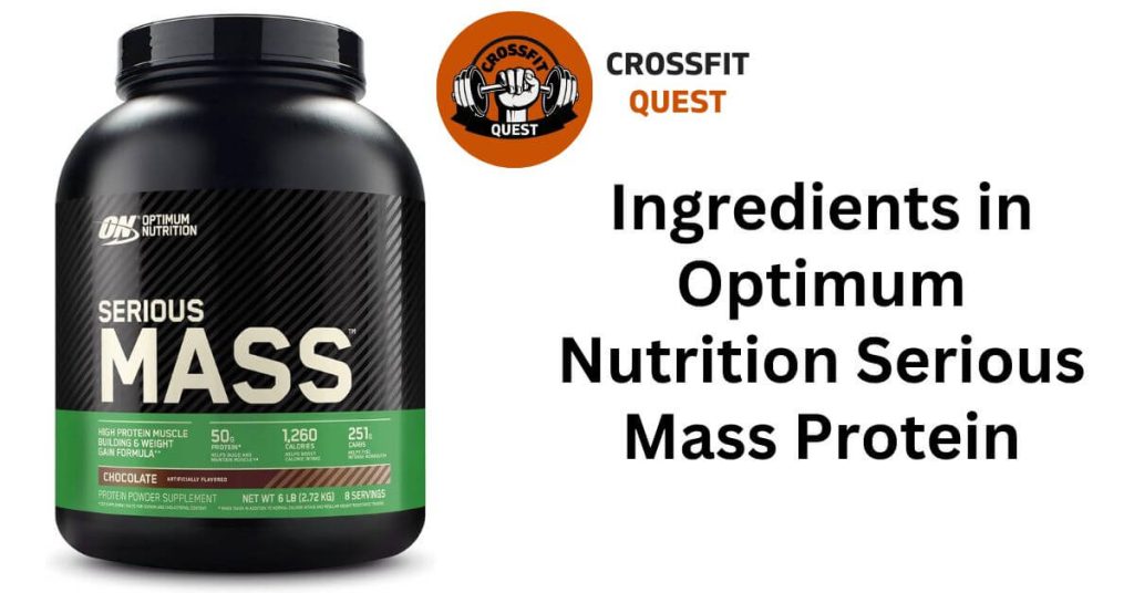 Ingredients in Optimum Nutrition Serious Mass Protein